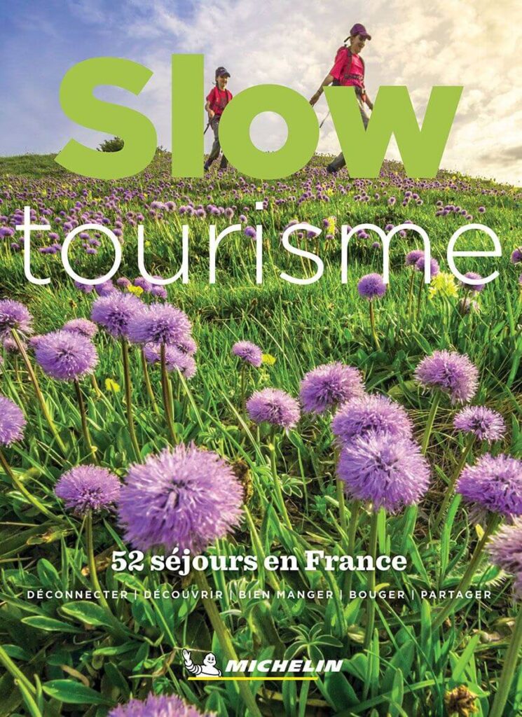 Guide michelin slow tourisme